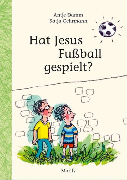 Did Jesus Play Football?