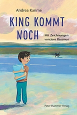 Children's Book Prize NRW 2018 for KING WILL JOIN US LATER