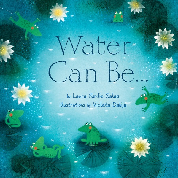 Water Can Be ...