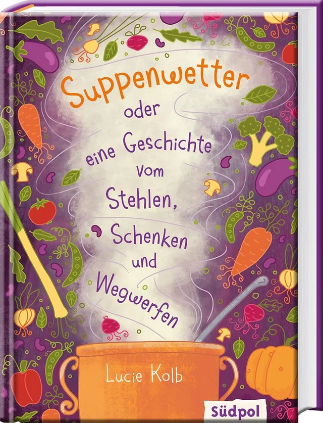 Soup Weather, or a Story of Stealing, Giving and Throwing Away