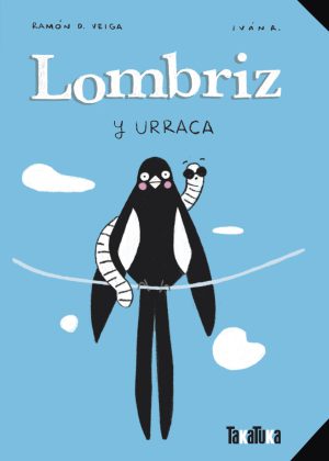 Lombriz y urraca