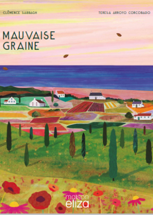 Mauvaise Graine