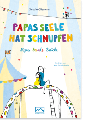 Papas Seele_Papas bunte Bruecke Papas Seele_Papas bunte Bruecke