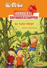 Verrueckte Erfinderschuppen_Turbo-Duenger